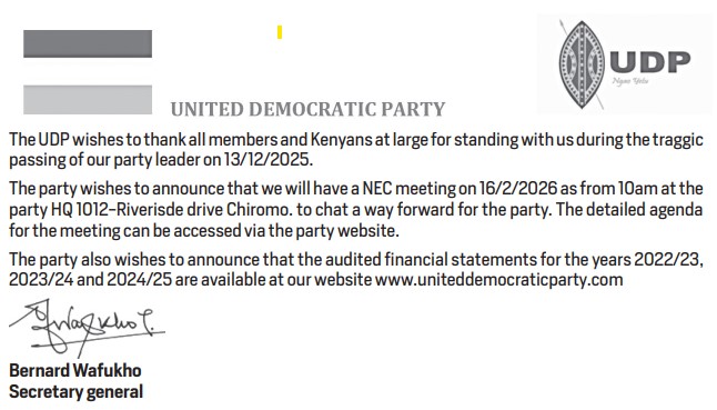 The UDP wishes to thank all members and Kenyans at large for standing with us during the traggicpassing of our party leader on 13/12/2025